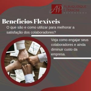 Benefícios Flexíveis: o que são e como utilizar para melhorar a satisfação dos colaboradores?